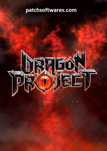 Dragon Project 2022 Crack With Activation Key Free Download